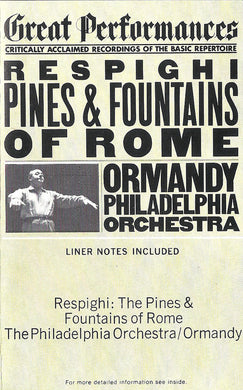 Ottorino Respighi, Eugene Ormandy, The Philadelphia Orchestra : Pines & Fountains Of Rome (Cass)