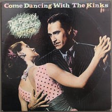 Load image into Gallery viewer, The Kinks : Come Dancing With The Kinks / The Best Of The Kinks 1977-1986 (2xLP, Comp, Ind)