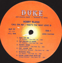 Load image into Gallery viewer, Bobby Bland : Call On Me / That&#39;s The Way Love Is (LP)