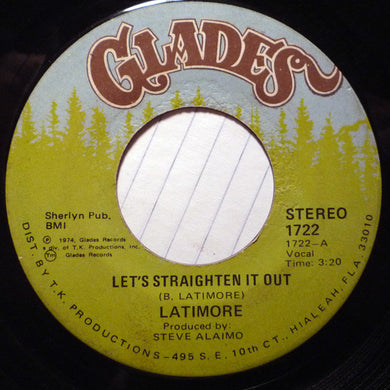Latimore (2) : Let's Straighten It Out / Ain't Nobody Gonna Make Me Change My Mind (7