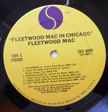 Load image into Gallery viewer, Fleetwood Mac Featuring Otis Spann / Willie Dixon / Walter Horton / Buddy Guy / J.T. Brown / David "Honeyboy" Edwards / S.P. Leary : Fleetwood Mac In Chicago (2xLP, Album)