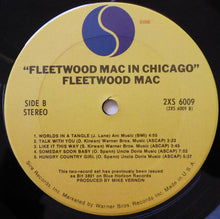 Load image into Gallery viewer, Fleetwood Mac Featuring Otis Spann / Willie Dixon / Walter Horton / Buddy Guy / J.T. Brown / David "Honeyboy" Edwards / S.P. Leary : Fleetwood Mac In Chicago (2xLP, Album)