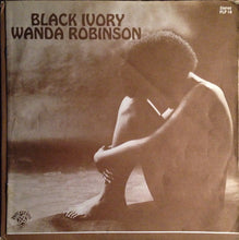Load image into Gallery viewer, Wanda Robinson : Black Ivory (LP, Album)