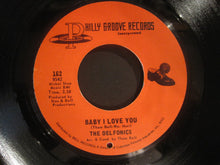 Load image into Gallery viewer, The Delfonics : Trying To Make A Fool Of Me / Baby I Love You (7&quot;)