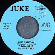 Load image into Gallery viewer, Tommy Wills : Blue Christmas (7", Styrene)