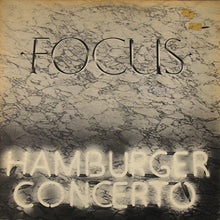 Load image into Gallery viewer, Focus (2) : Hamburger Concerto (LP, Album, PRC)