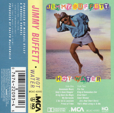 Jimmy Buffett : Hot Water (Cass, Album)