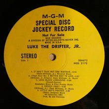 Load image into Gallery viewer, Luke The Drifter, Jr.* : Luke The Drifter, Jr. (LP, Album, Promo)