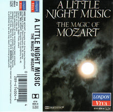 Load image into Gallery viewer, Wiener Mozart Ensemble, The London Symphony Orchestra, Stuttgarter Kammerorchester, English Chamber Orchestra, The Academy Of St. Martin-in-the-Fields, New Philharmonia Orchestra, L&#39;Orchestre De La Suisse Romande : A Little Night Music, The Magic Of Mozart (Cass, Album, Comp, Dol)