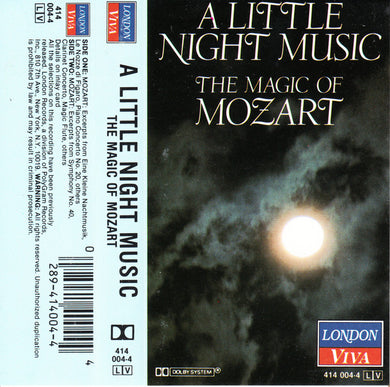 Wiener Mozart Ensemble, The London Symphony Orchestra, Stuttgarter Kammerorchester, English Chamber Orchestra, The Academy Of St. Martin-in-the-Fields, New Philharmonia Orchestra, L'Orchestre De La Suisse Romande : A Little Night Music, The Magic Of Mozart (Cass, Album, Comp, Dol)