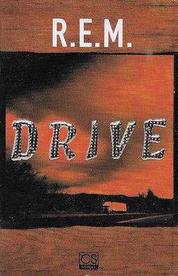 R.E.M. : Drive (Cass, Single, Ora)