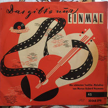 Load image into Gallery viewer, Werner Richard Heymann : Das Gibt's Nur Einmal - Ein Tonfilm-Potpourri von W. R. Heymann (7", Comp, Mono)
