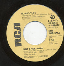 Load image into Gallery viewer, Bo Diddley : Not Fade Away / Drag On (7&quot;, Single, Promo)