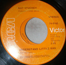 Load image into Gallery viewer, Nat Stuckey : Cut Across Shorty / Understand Little Man (7")