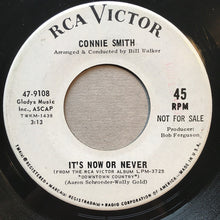 Load image into Gallery viewer, Connie Smith : It's Now Or Never / I'll Come Runnin' (Promo) (7", Single, Promo)