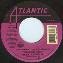 Load image into Gallery viewer, Billy Joe Royal : If The Jukebox Took Teardrops / How Could You Leave Me (7&quot;, Spe)