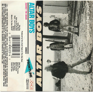 Altar Boys (2) : Against The Grain (Cass, Album)