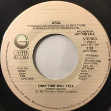 Load image into Gallery viewer, Asia (2) : Only Time Will Tell (7", Promo, Spe)
