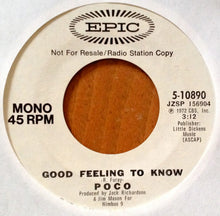 Load image into Gallery viewer, Poco (3) : Good Feeling To Know  (7", Mono, Promo)