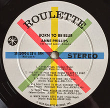 Load image into Gallery viewer, Anne Phillips : Born To Be Blue (LP, Album)