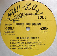 Load image into Gallery viewer, The Fantastic Johnny C : Boogaloo Down Broadway (LP, Album)