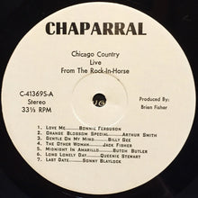 Load image into Gallery viewer, Various : Chicago Country Live From The Rock-In-Horse (LP)
