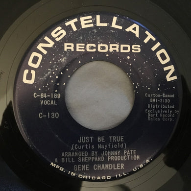 Gene Chandler : Just Be True / A Song Called Soul (7