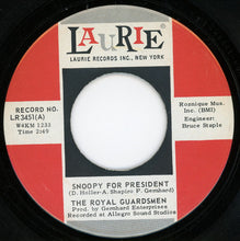 Load image into Gallery viewer, The Royal Guardsmen : Snoopy For President / Down Behind The Lines (7", Single, Mono)