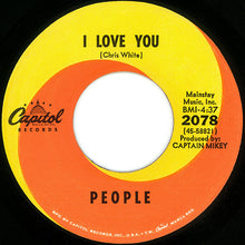 Load image into Gallery viewer, People (4) : I Love You / Somebody Tell Me My Name (7", Single)