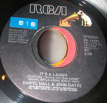 Load image into Gallery viewer, Daryl Hall &amp; John Oates : It's A Laugh (7", Single)