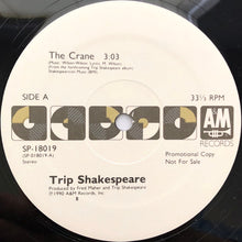 Load image into Gallery viewer, Trip Shakespeare : The Crane (12&quot;, Promo)