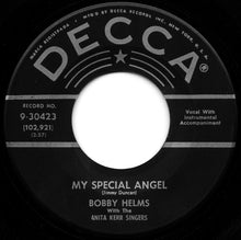 Load image into Gallery viewer, Bobby Helms : My Special Angel / Standing At The End Of My World (7", Single, Glo)