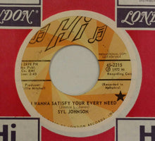 Load image into Gallery viewer, Syl Johnson : I Wanna Satisfy Your Every Need (7&quot;, Single, Promo)