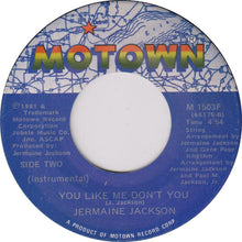 Load image into Gallery viewer, Jermaine Jackson : You Like Me Don&#39;t You (7&quot;, Single)