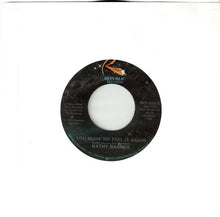 Load image into Gallery viewer, Kathy Barnes : Off / You Make Me Feel It Again (7", Single)