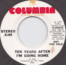 Load image into Gallery viewer, Ten Years After : I'm Going Home (7", Single, Mono, Promo)