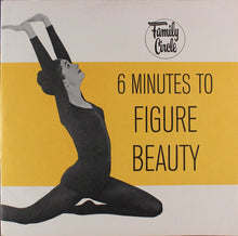 Load image into Gallery viewer, Mary Milo : 6 Minutes To Figure Beauty: Words And Music To Grow Slim By (7")