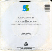 Load image into Gallery viewer, Sweet Sensation : Take It While It&#39;s Hot / Coj Elo Lo Que Esta Caliente (7&quot;)