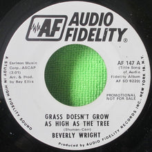 Load image into Gallery viewer, Beverly Wright (3) : Grass Doesn't Grow As High As The Tree (7", Single, Promo)
