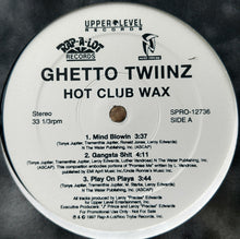 Load image into Gallery viewer, Ghetto Twiinz : Hot Club Wax (12&quot;, Smplr)