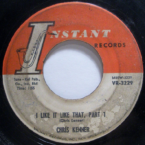 Chris Kenner : I Like It Like That (7