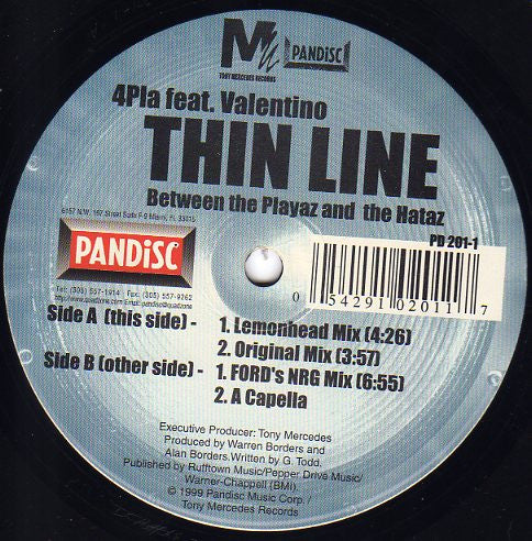 4Pla Featuring Valentino (33) : Thin Line (Between The Playaz And The Hataz) (12