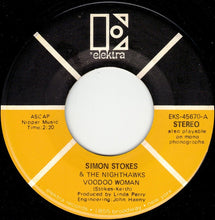 Load image into Gallery viewer, Simon Stokes &amp; The Nighthawks : Voodoo Woman (7&quot;, Single)