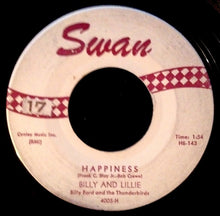 Load image into Gallery viewer, Billy &amp; Lillie : Happiness (7")