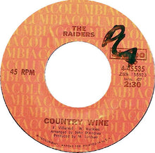 Load image into Gallery viewer, Raiders (2) : Country Wine / It's So Hard Getting Up Today (7")