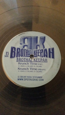 Brothaz Keepah : Krunch Time (12