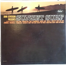 Load image into Gallery viewer, Jimmie Haskell : John Severson Presents Sunset Surf (LP, Mono)