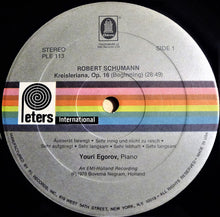 Load image into Gallery viewer, Robert Schumann  /  Youri Egorov : Kreisleriana, Op. 16 – Novellettes, Op. 21, Nos.1 &amp; 8 (LP)