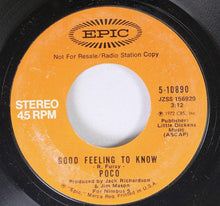 Load image into Gallery viewer, Poco (3) : Good Feeling To Know  (7", Mono, Promo)