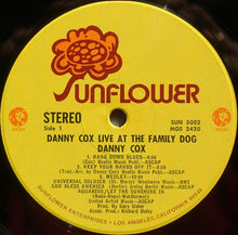 Load image into Gallery viewer, Danny Cox : Live At The Family Dog (LP, Album)